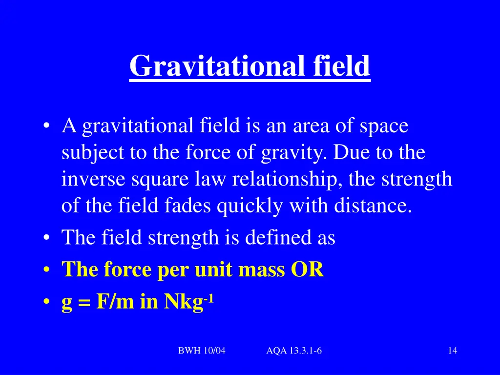 gravitational field