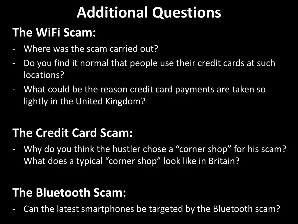 additional questions the wifi scam where