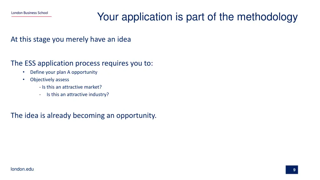 your application is part of the methodology