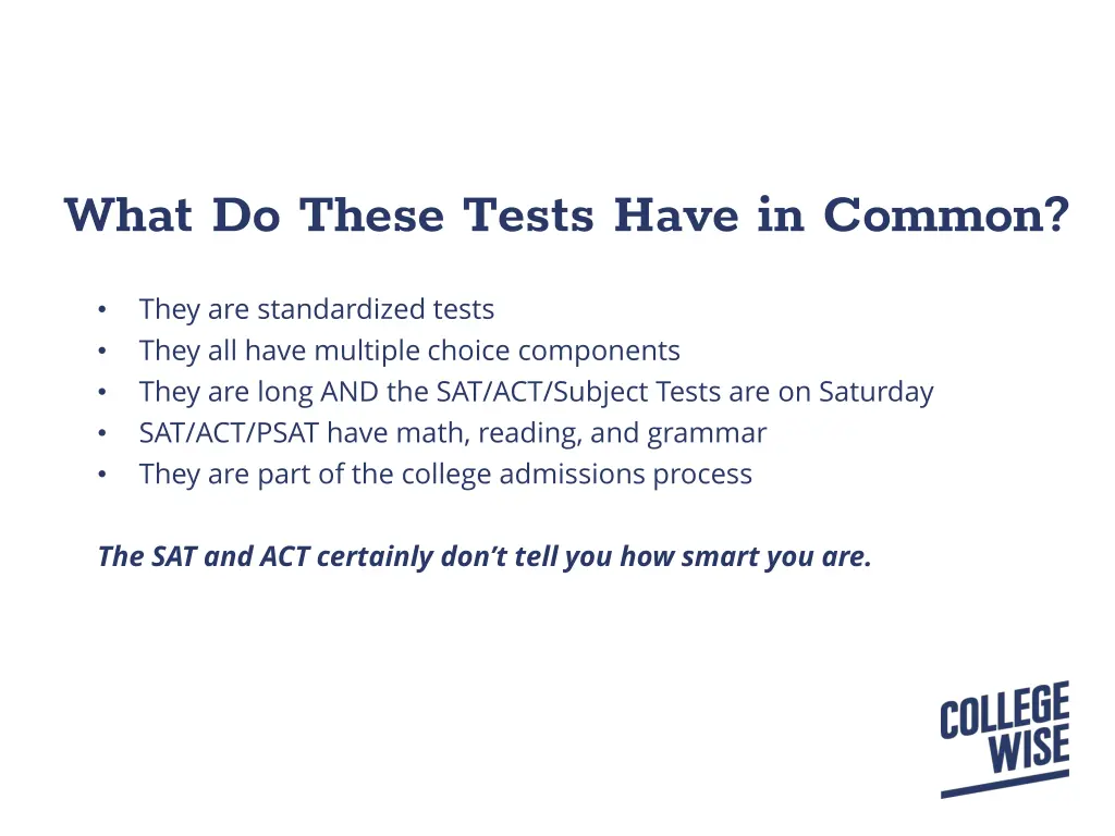 what do these tests have in common