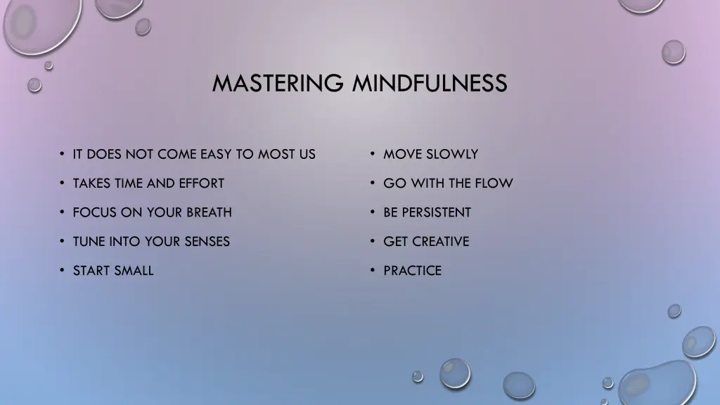 mastering mindfulness