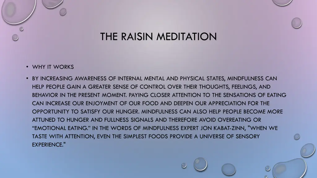 the raisin meditation