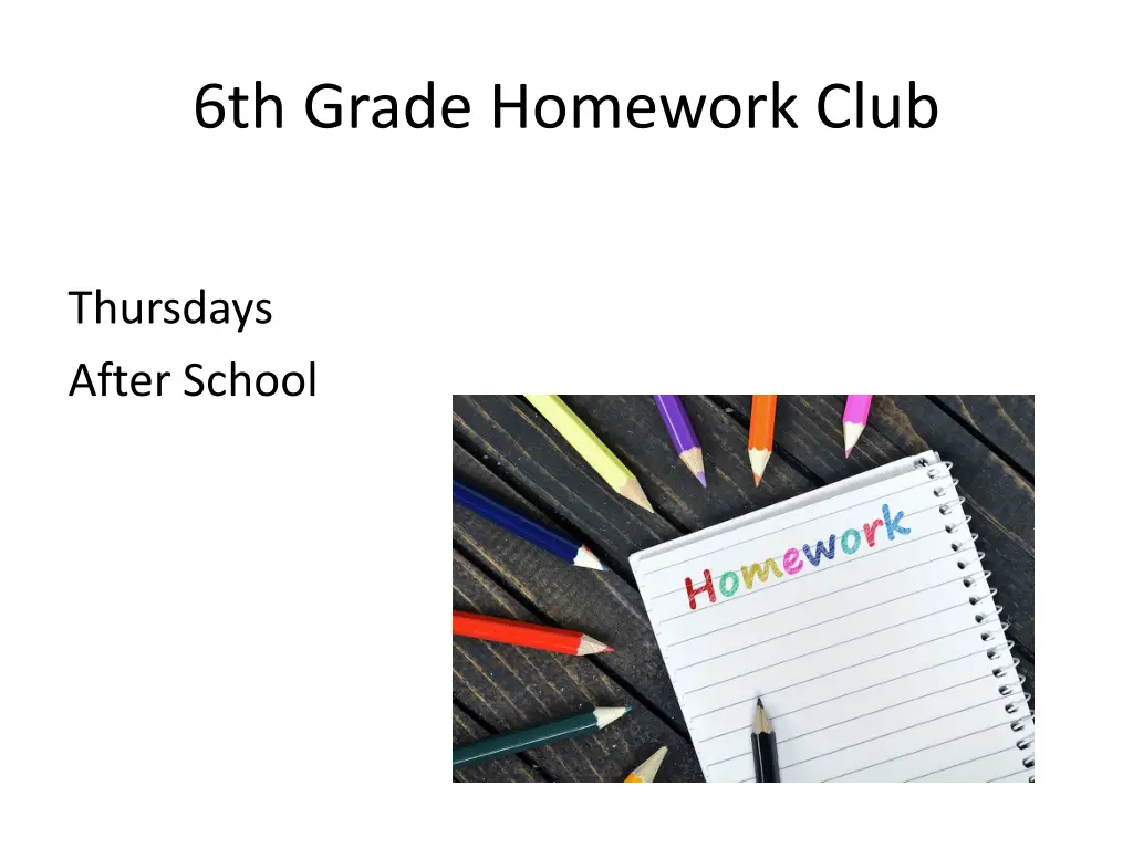 6th grade homework club