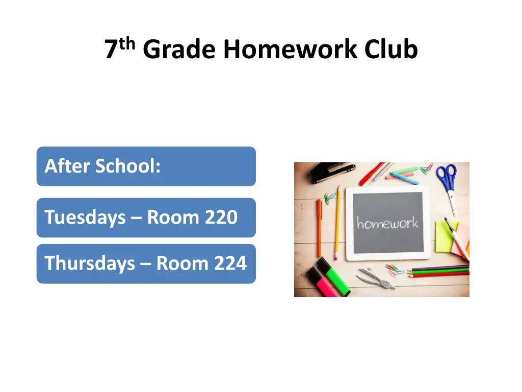 7 th grade homework club