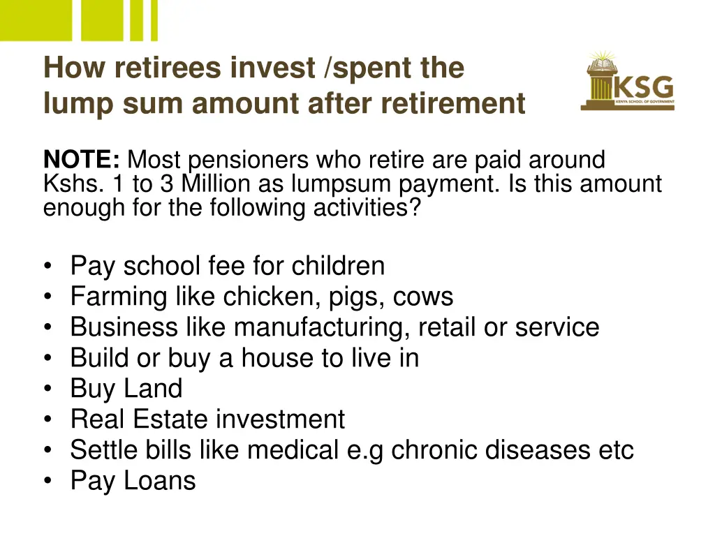 how retirees invest spent the lump sum amount