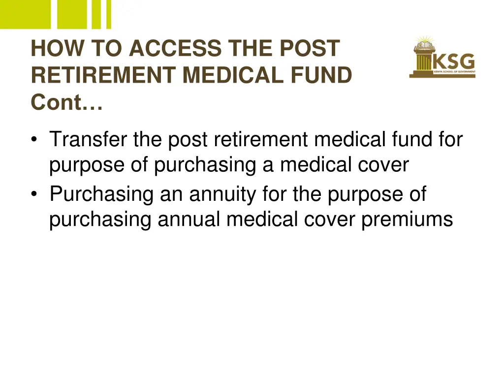 how to access the post retirement medical fund 1