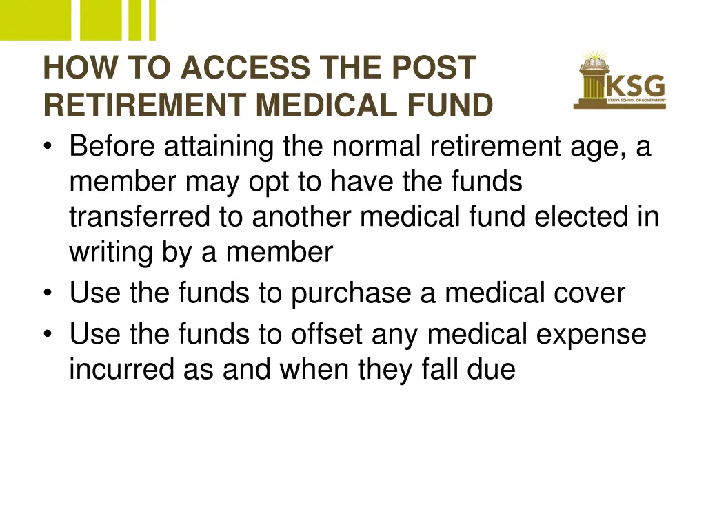 how to access the post retirement medical fund