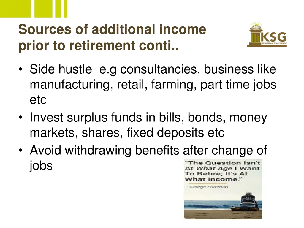 sources of additional income prior to retirement 1