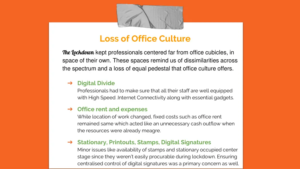 loss of office culture