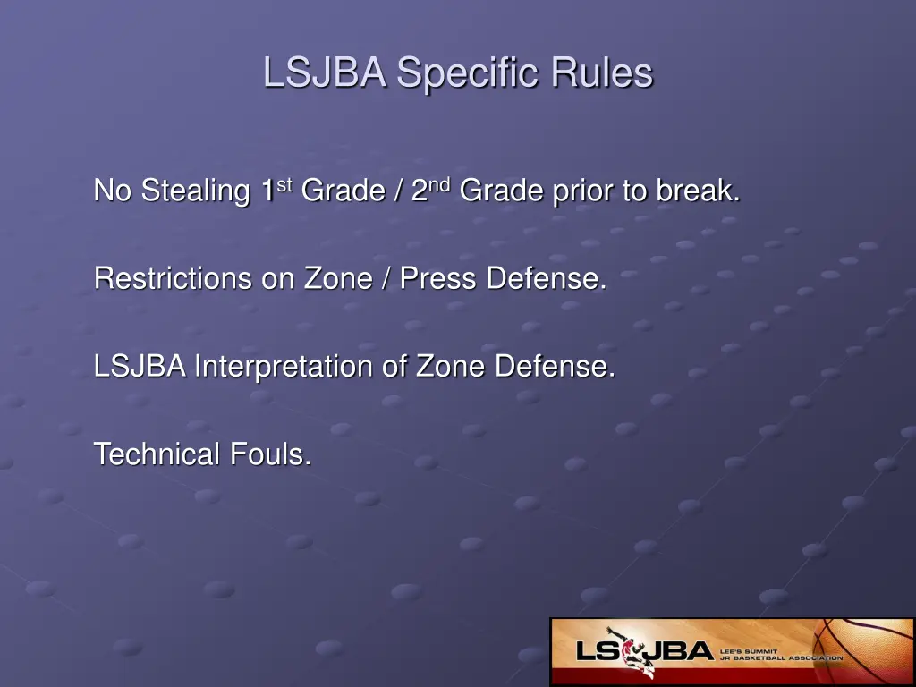 lsjba specific rules