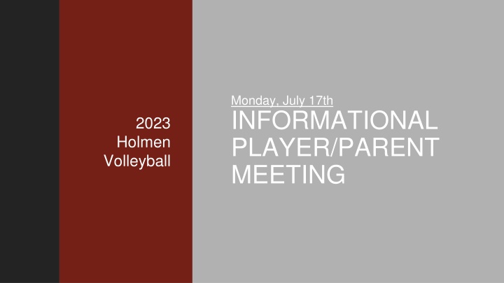 monday july 17th informational player parent