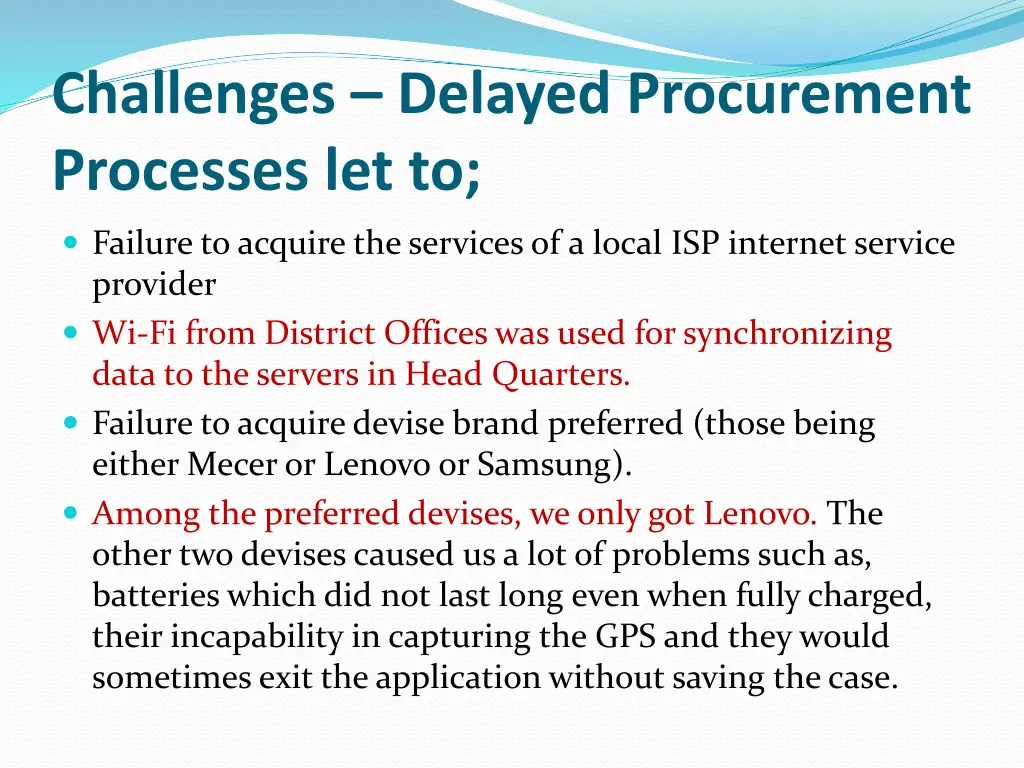 challenges delayed procurement processes let to