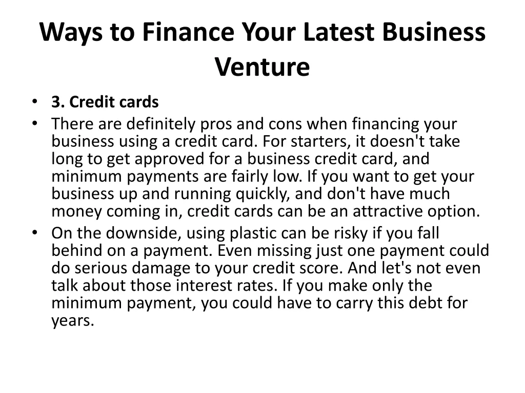 ways to finance your latest business venture 1