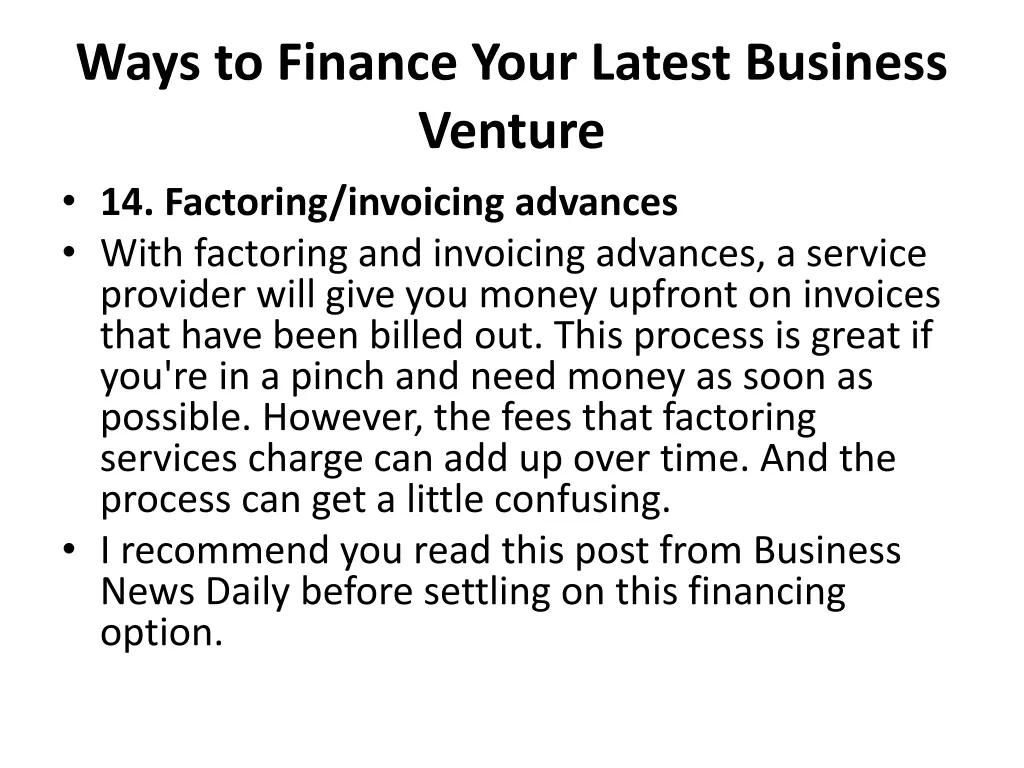 ways to finance your latest business venture 11