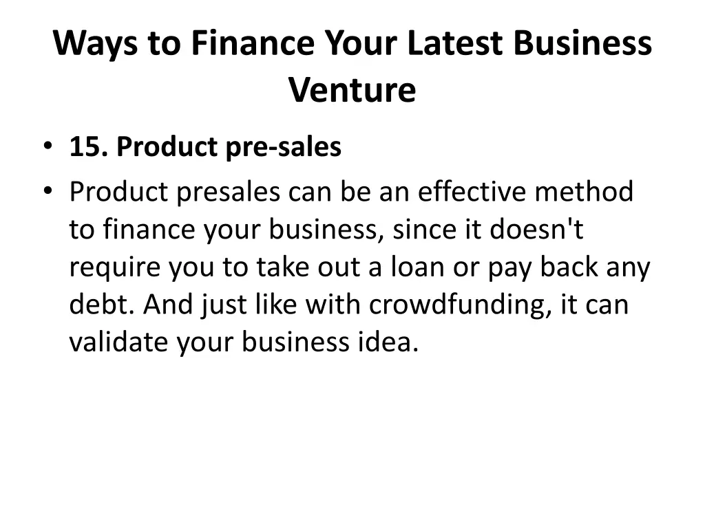 ways to finance your latest business venture 12