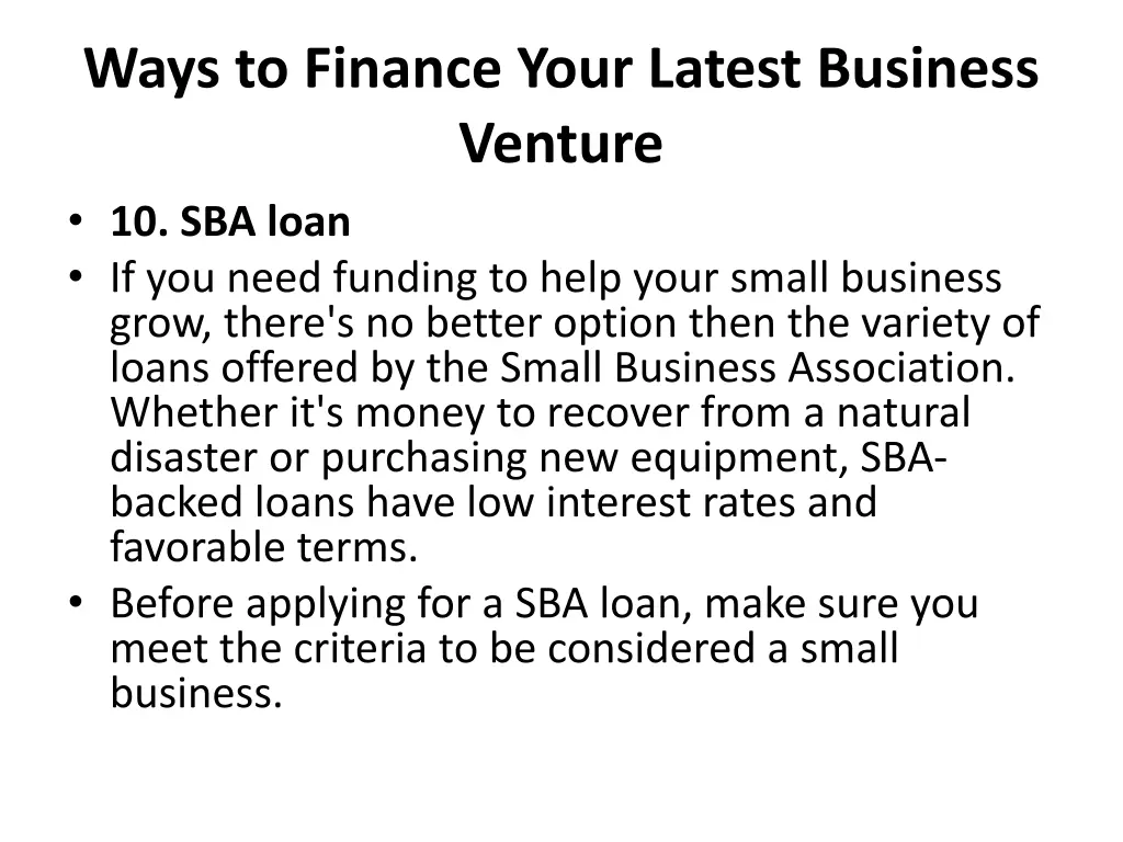 ways to finance your latest business venture 7