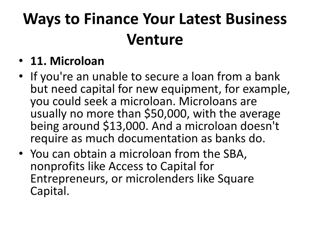 ways to finance your latest business venture 8