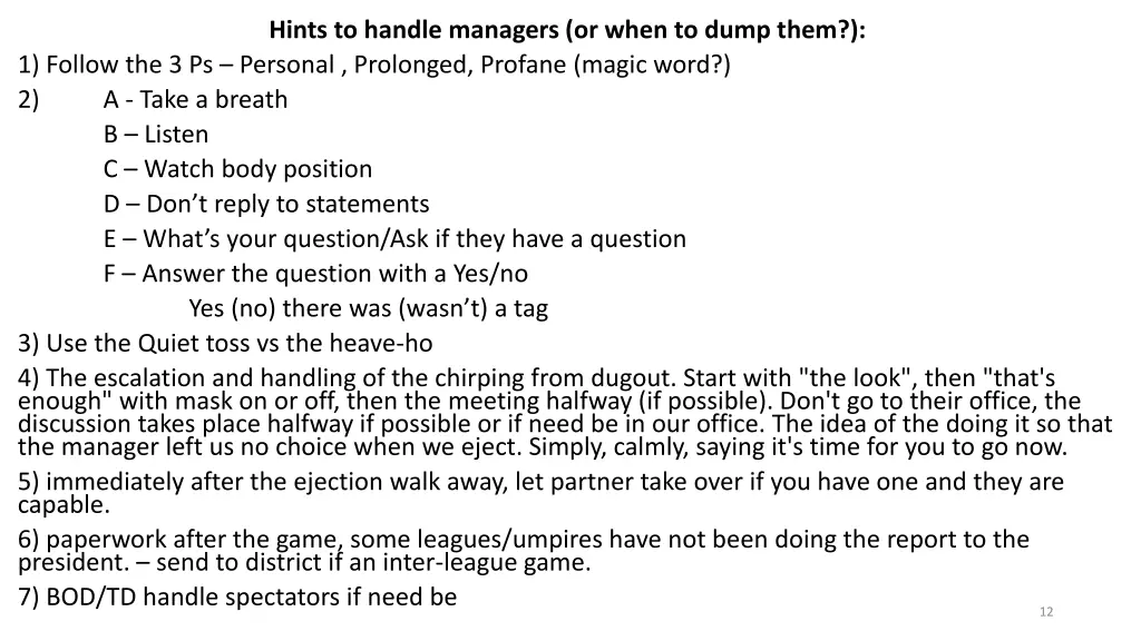 hints to handle managers or when to dump them