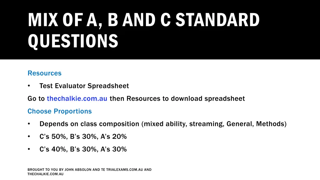 mix of a b and c standard questions