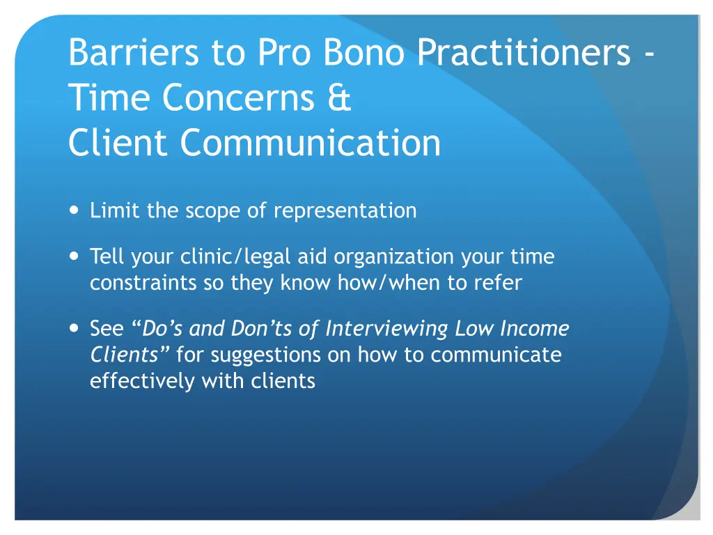 barriers to pro bono practitioners time concerns