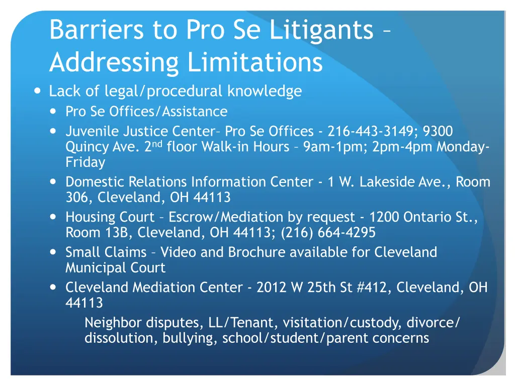 barriers to pro se litigants addressing