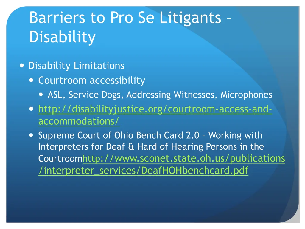 barriers to pro se litigants disability