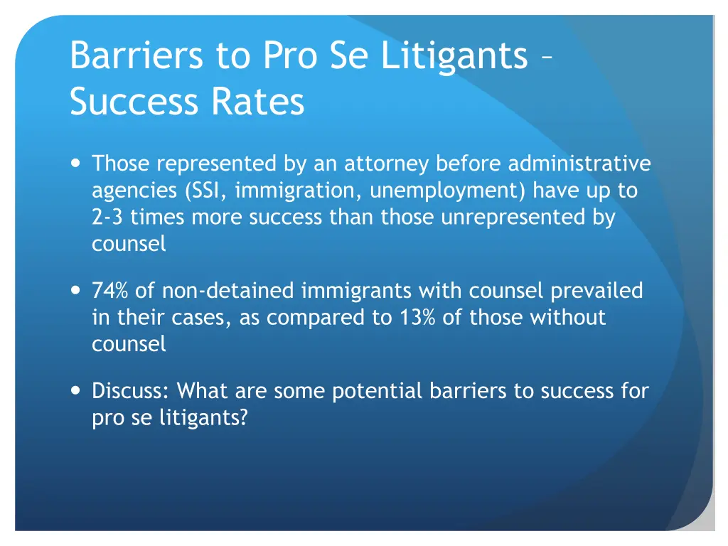 barriers to pro se litigants success rates