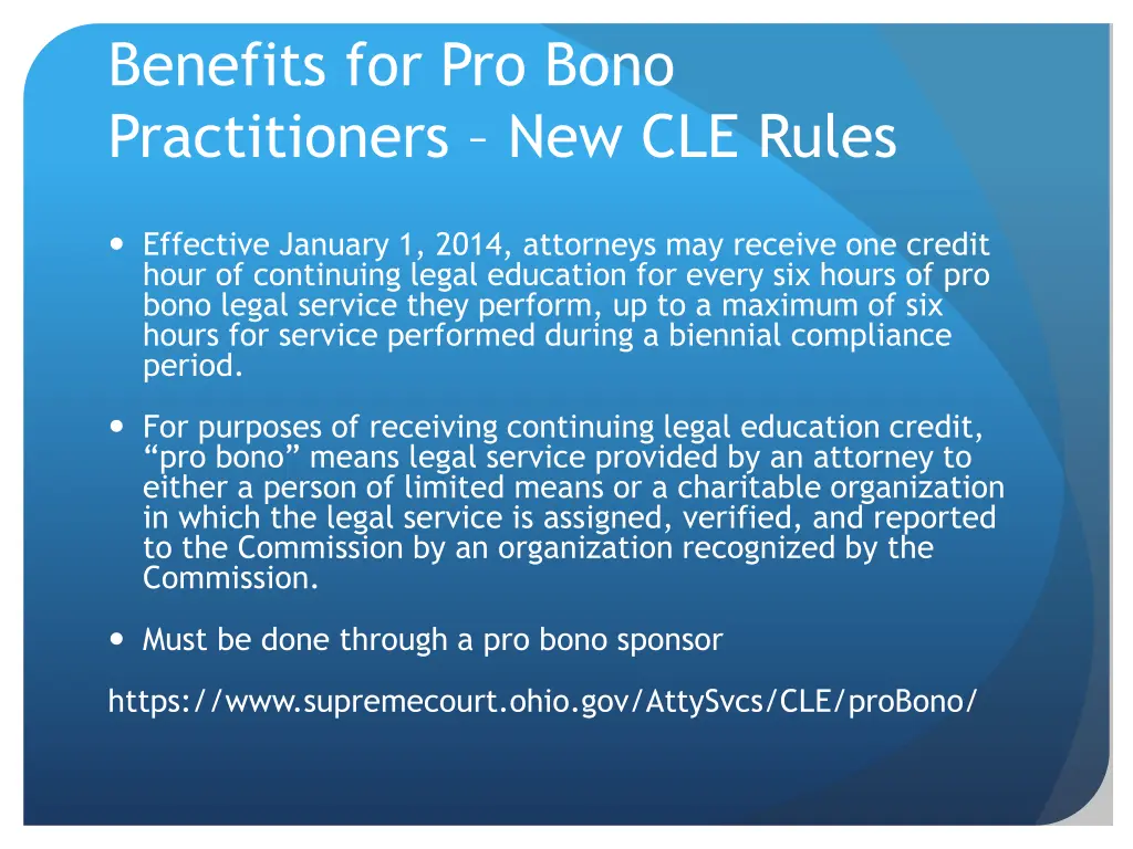 benefits for pro bono practitioners new cle rules