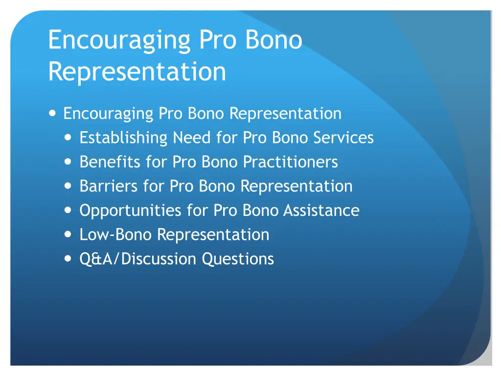 encouraging pro bono representation