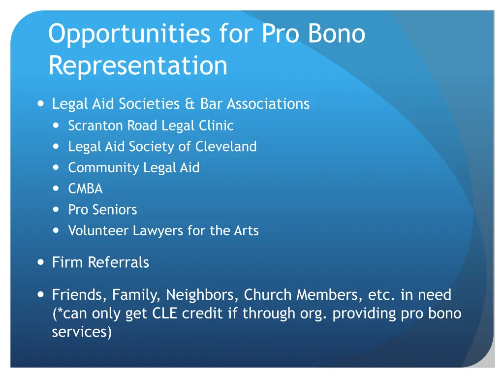 opportunities for pro bono representation