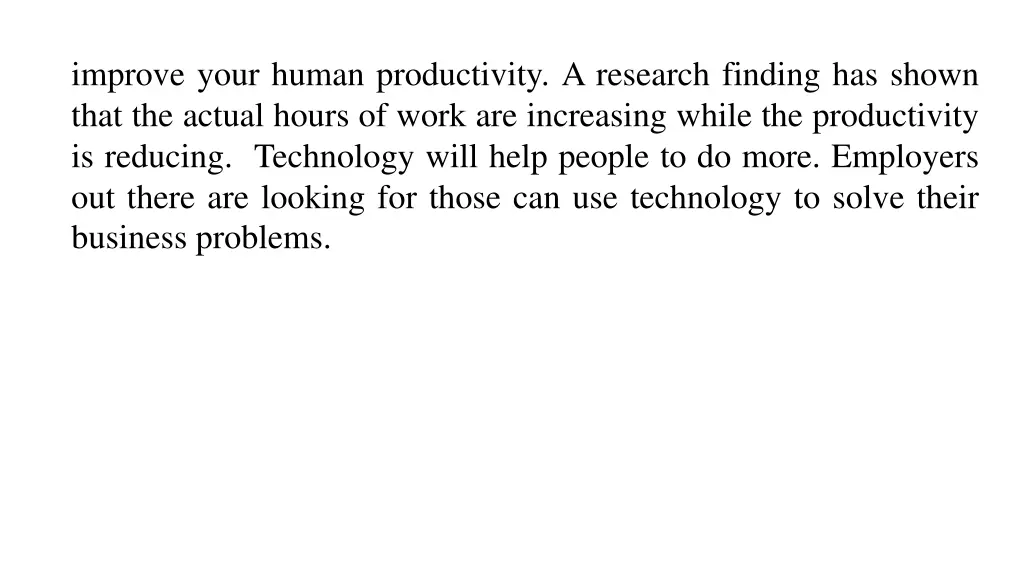 improve your human productivity a research