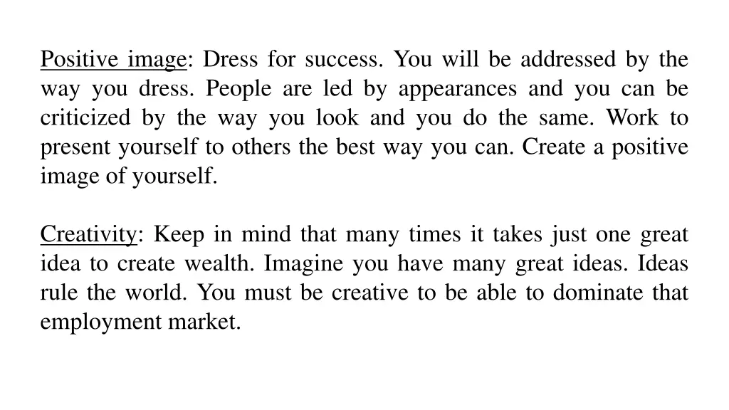 positive image dress for success you will