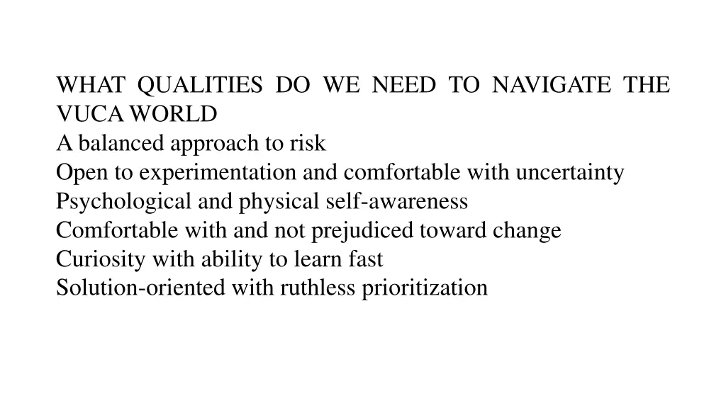 what qualities do we need to navigate the vuca