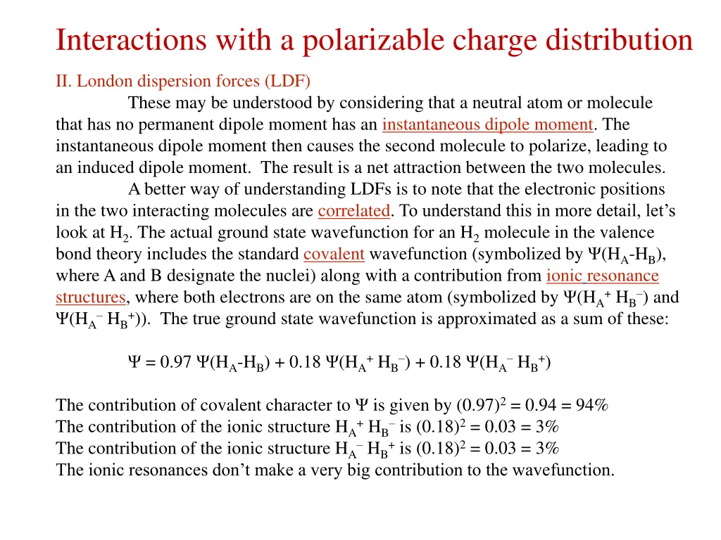 interactions with a polarizable charge 1