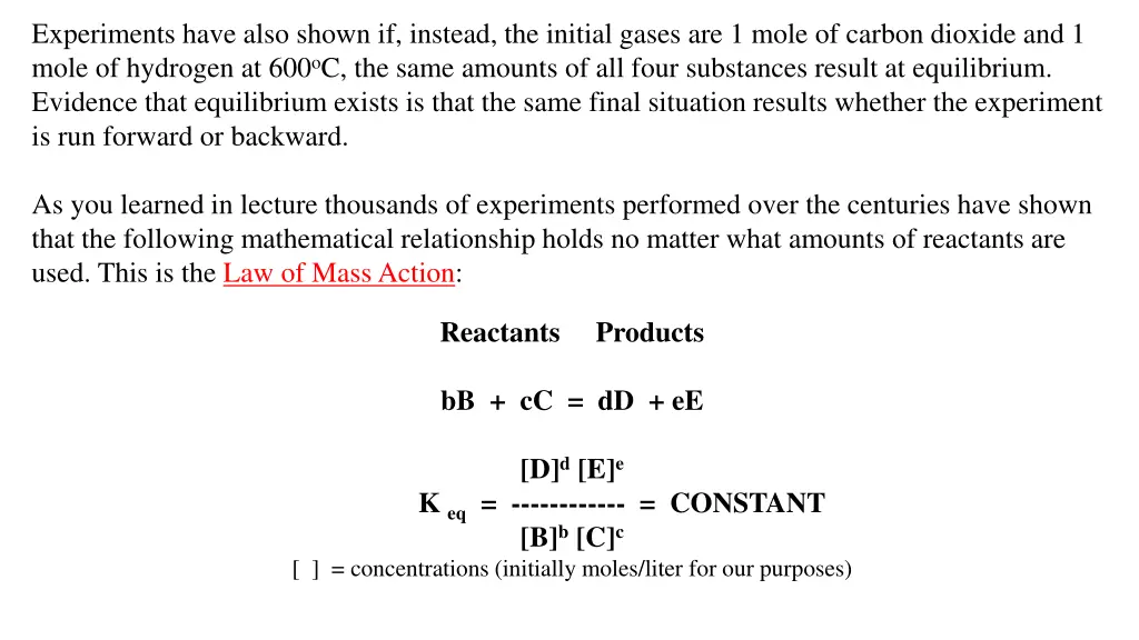 experiments have also shown if instead