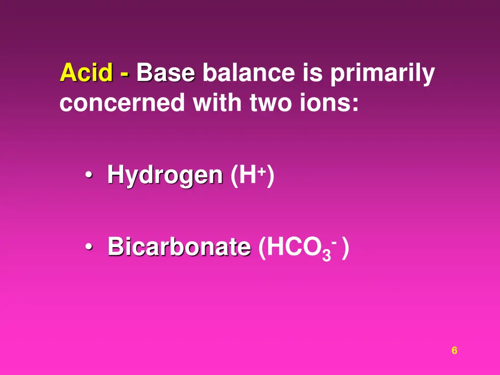 acid base balance is primarily concerned with