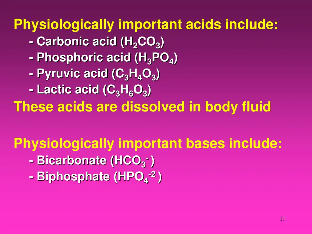 physiologically important acids include carbonic