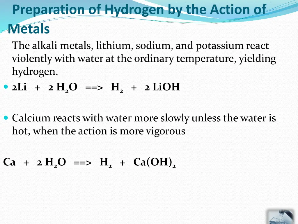 preparation of hydrogen by the action of metals