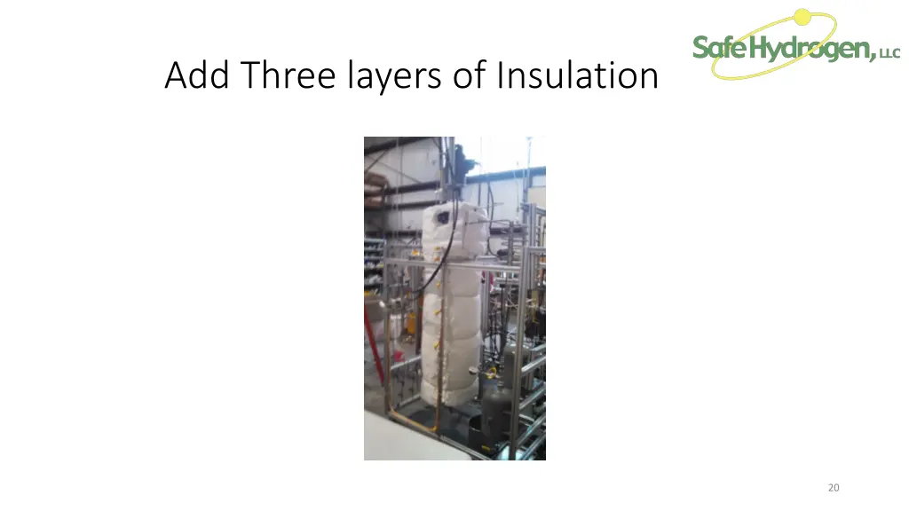 add three layers of insulation