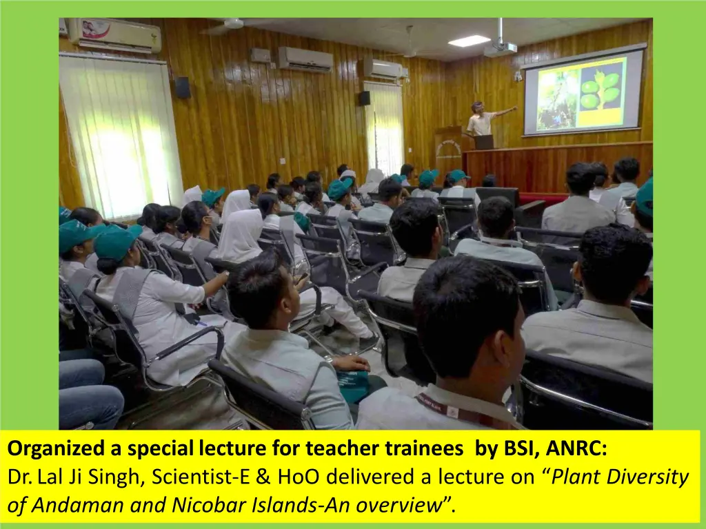 organized a speciallecture for teacher trainees