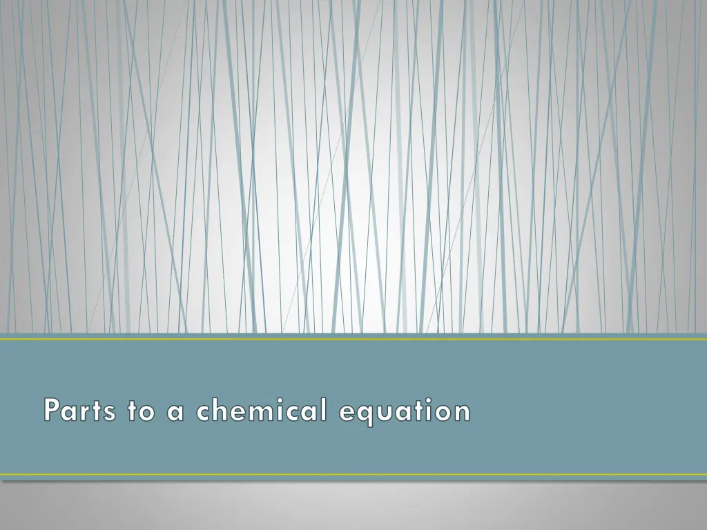 parts to a chemical equation