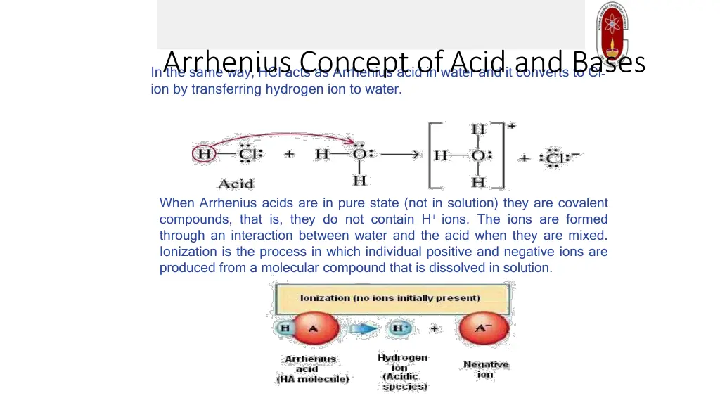 in the same way hcl acts as arrhenius acid