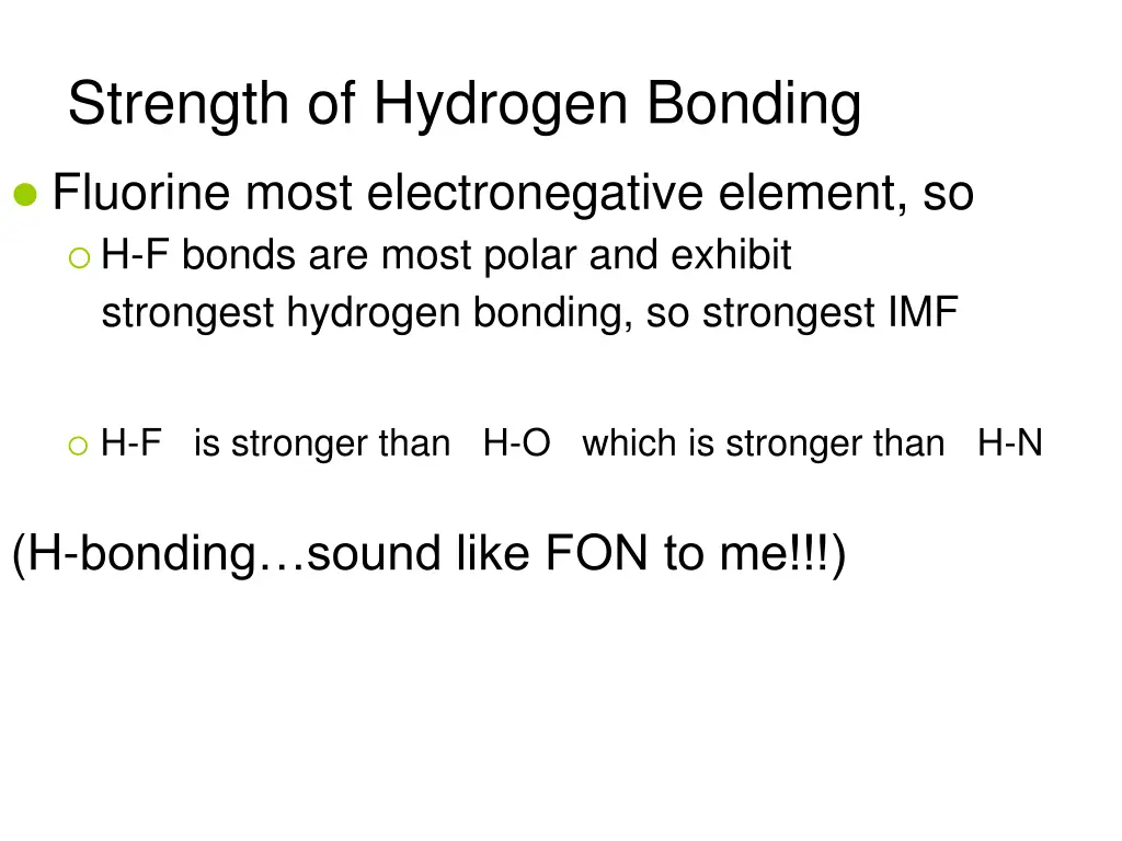 strength of hydrogen bonding