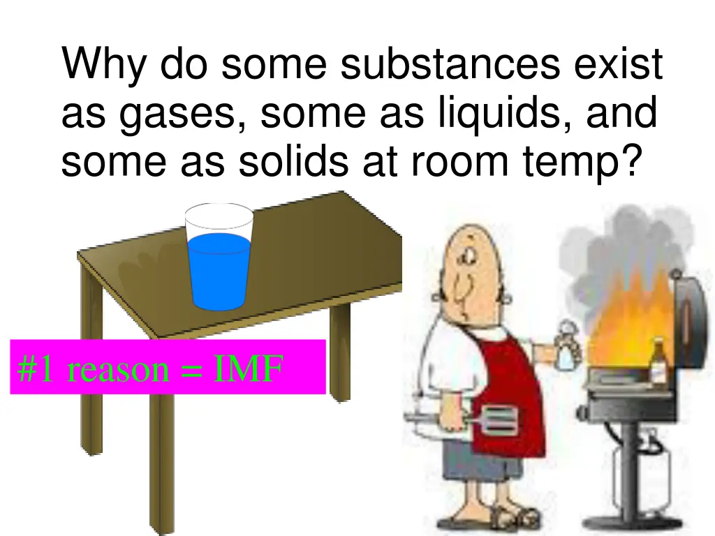 why do some substances exist as gases some 1