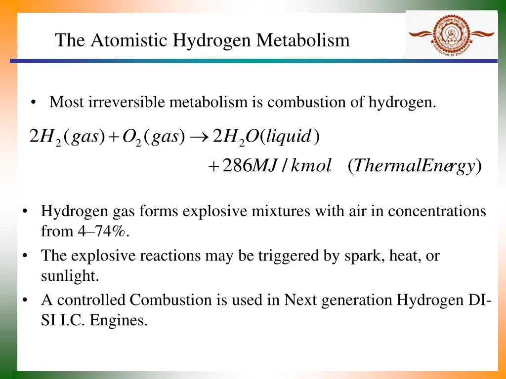 the atomistic hydrogen metabolism