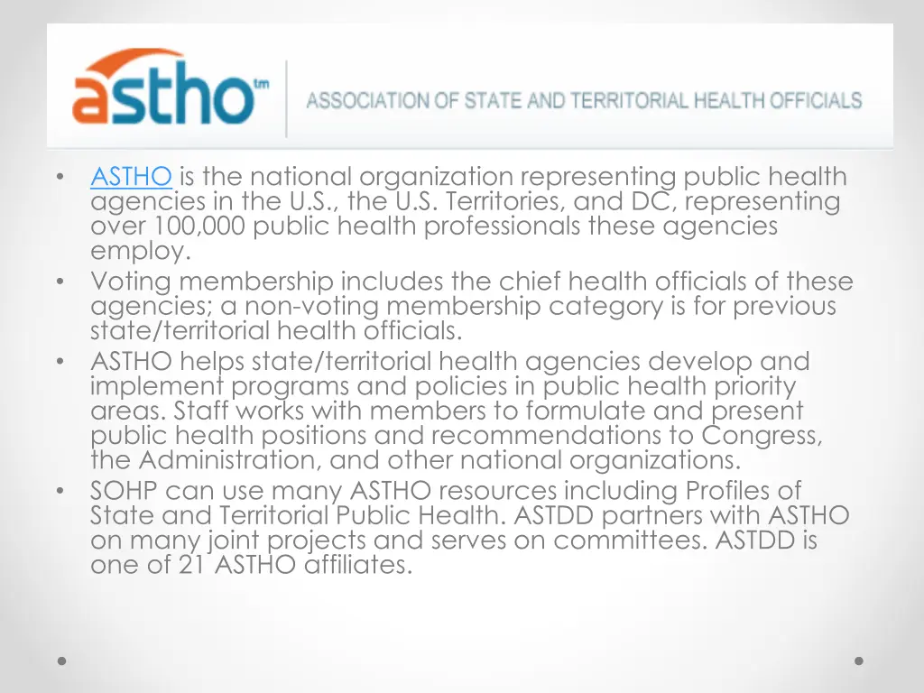 astho is the national organization representing