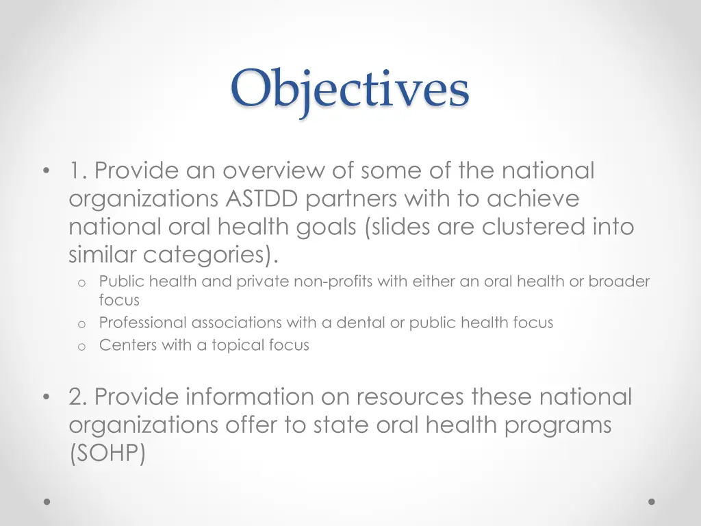 objectives