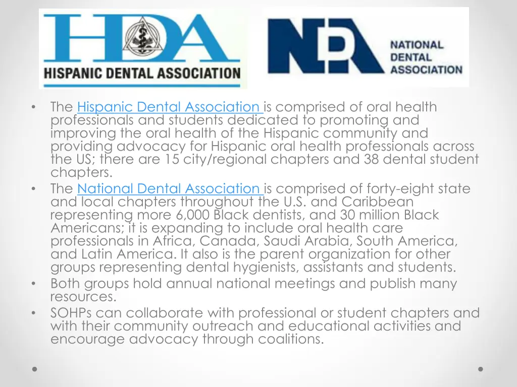 the hispanic dental association is comprised