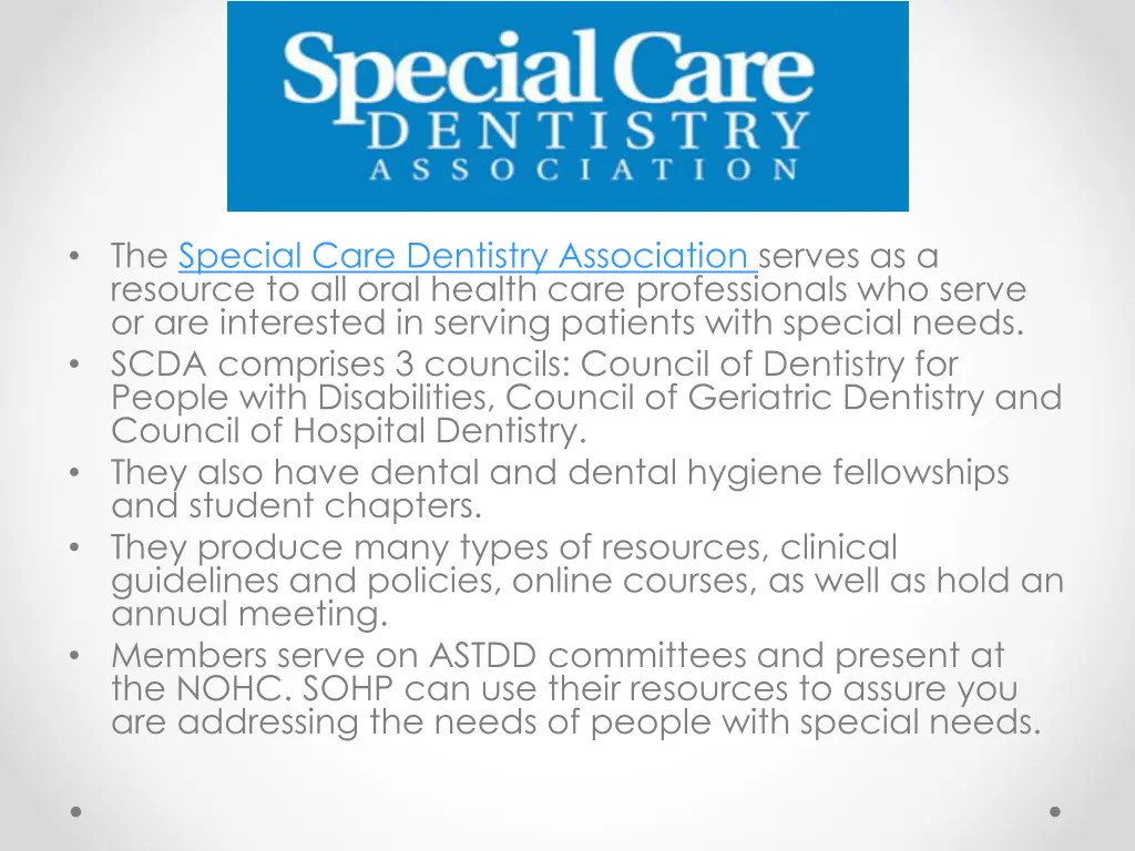 the special care dentistry association serves