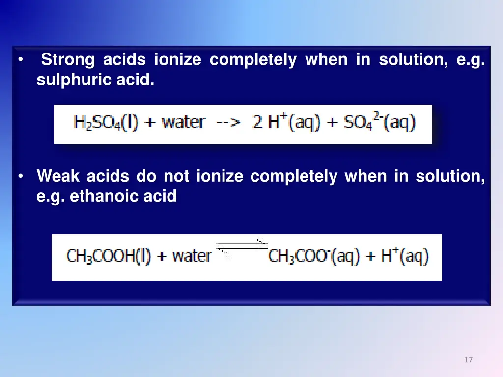 strong acids ionize completely when in solution